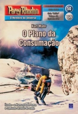 O Plano da Consumação (Perry Rhodan #749)