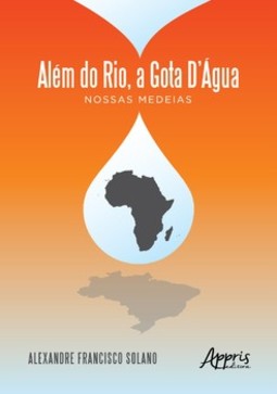 Além do rio, a gota d’água: nossas Medeias
