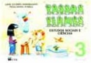 Passos Firmes: Estudos Sociais e Ciências: Pré-Escola - 1 Grau