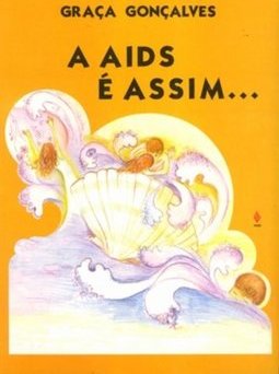 A Aids é Assim