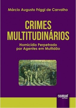 Crimes Multitudinários