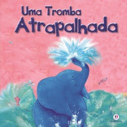 Uma tromba atrapalhada