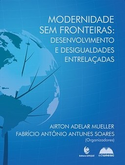 Modernidade sem fronteiras: desenvolvimento e desigualdades entrelaçadas