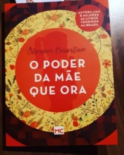 O poder da mãe que ora