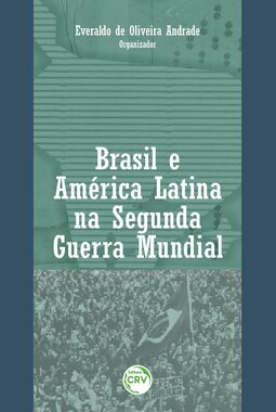 Brasil e América Latina na Segunda Guerra Mundial