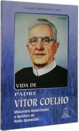 Vida de Padre Vítor Coelho de Almeida: Mission.