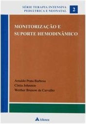 Monitorização e Suporte Hemodinâmico - vol. 2