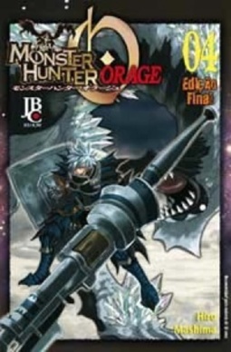 Monster Hunter Orage #04