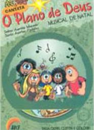 Mig e Meg Cantata: o Plano de Deus: Musical de Natal