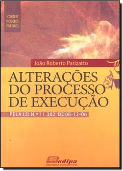 Alterações do Processo de Execução