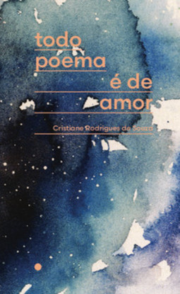Todo poema é de amor