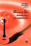 Gilberto Gil: Partículas em Suspensão