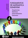 Fundamentos de matemática elementar - Volume 4: Sequências, matrizes, determiantes e sistema