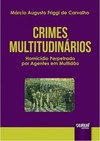 Crimes Multitudinários