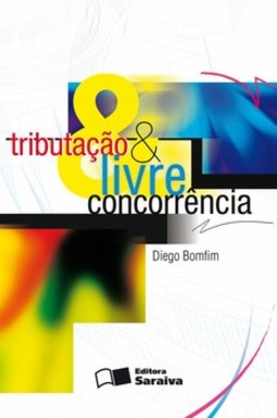 Tributação e livre concorrência