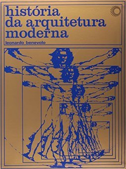 História da Arquitetura Moderna