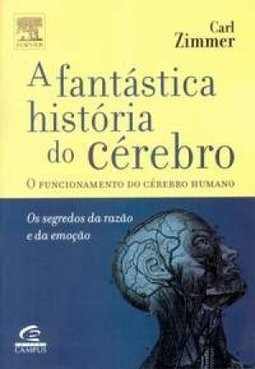 A Fantástica História do Cérebro