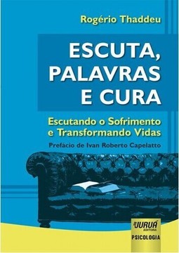 Escuta, Palavras e Cura