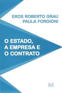 O Estado, a empresa e o contrato