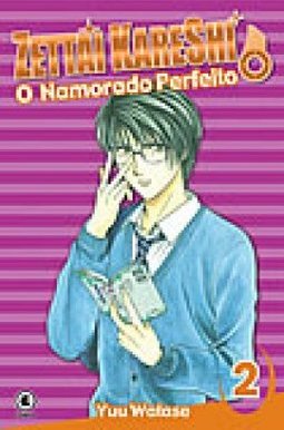 Zettai Kareshi: o Namorado Perfeito - vol. 2