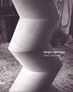 SERGIO CAMARGO: CLARO ENIGMA