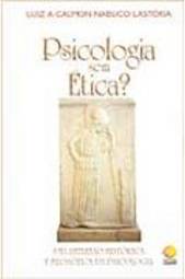 Psicologia sem Ética?