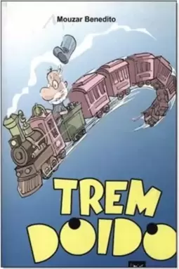 Trem Doido