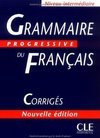 Grammaire Progressive du Français: Niveau Intermédiaire - Corrigés - I
