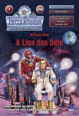 A Liga dos Sete (Perry Rhodan #650)