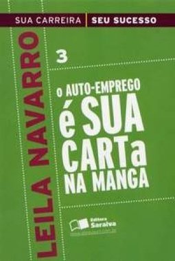 O Auto-Emprego é Sua Carta na Manga