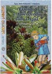 Fazendo e Aprendendo com a Água