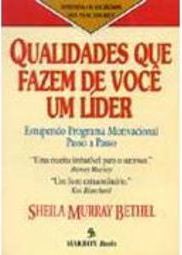 Qualidades que Fazem de Você um Líder