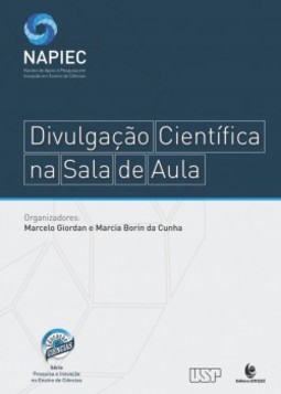 Divulgação Científica na Sala de Aula: Perspectivas e Possibilidades