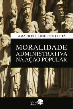 Moralidade administrativa na ação popular