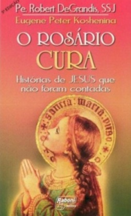 O Rosário Cura