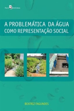 A problemática da água como representação social