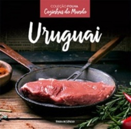 Uruguai (col. Cozinhas do Mundo) (Cozinhas do Mundo #21)