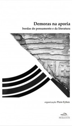 Demoras na aporia: bordas do pensamento e da literatura