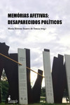 Memórias afetivas: desaparecidos políticos