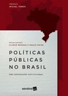 Políticas públicas no Brasil: uma abordagem institucional