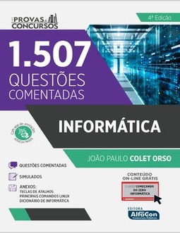 Informática: 1507 questões comentadas