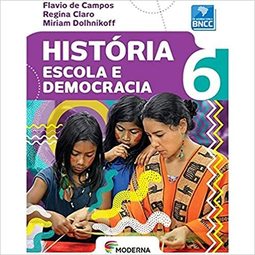 História - Escola e democracia 6º ano
