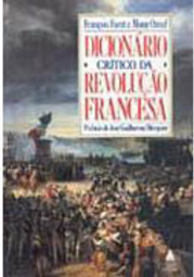 Dicionário Crítico da Revolução Francesa