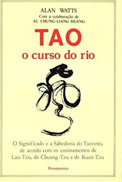 TAO: O CURSO DO RIO
