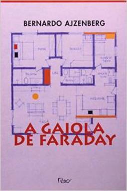 A Gaiola de Faraday