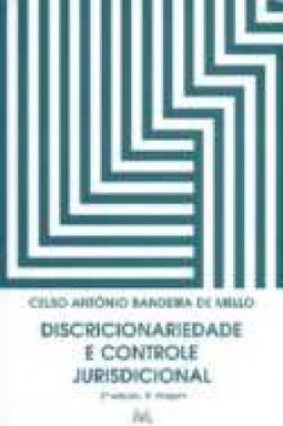 Discricionariedade e controle jurisdicional