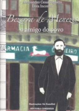 Bezerra de Menezes, o Amigo do Povo