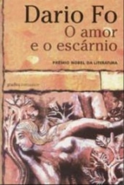 O amor e o Escárnio
