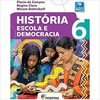 História - Escola e democracia 6º ano