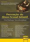 Prevenção do Abuso Sexual Infantil - Um Enfoque Interdisciplinar